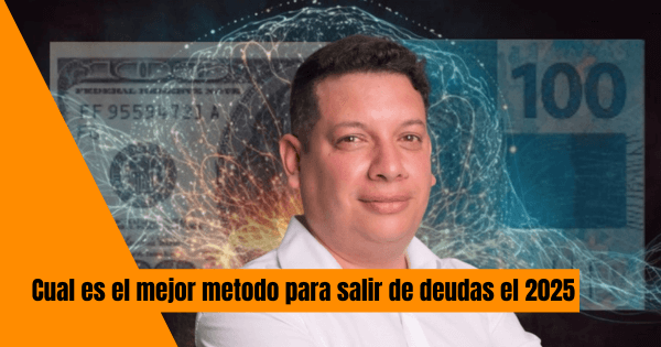 CUAL ES EL MEJOR METODO PARA SALIR DE DEUDAS 2025
