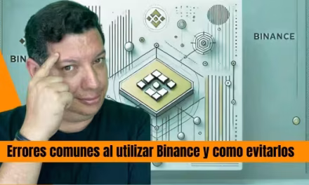 Errores Comunes al Utilizar Binance y Cómo Evitarlos este 2025