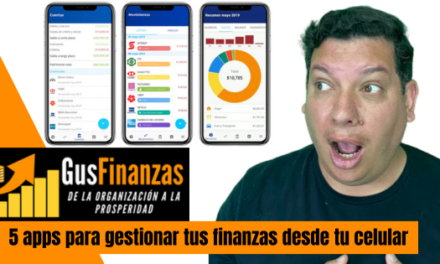 5 APPS PARA GESTIONAR TUS FINANZAS PERSONALES DESDE EL CELULAR