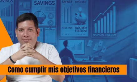 Como Cumplir Mis Objetivos Financieros: Disciplina financiera Paso a Paso este 2025